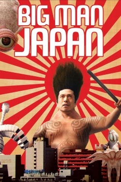 Watch Free Big Man Japan Movies Full HD Online