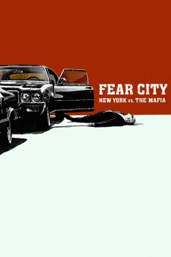 Watch Free Fear City: New York vs The Mafia Movies Full HD Online