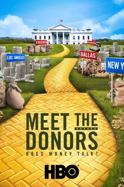 Watch Free Meet the Donors: Does Money Talk? Movies Full HD Online