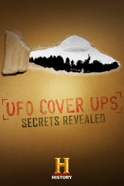 Watch Free UFO Cover Ups: Secrets Revealed Movies Full HD Online