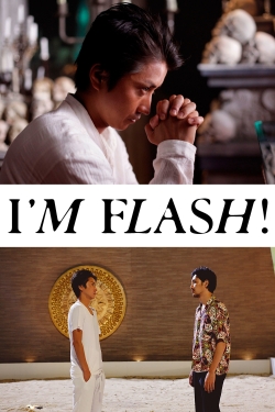 Watch Free I'm Flash! Movies Full HD Online