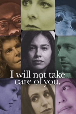 Watch Free I will not take care of you. Movies Full HD Online