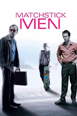 Watch Free Matchstick Men Movies Full HD Online