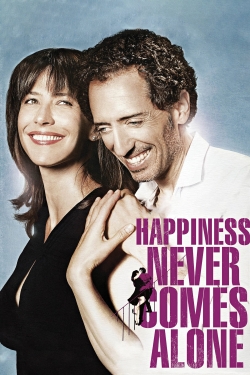 Watch Free Happiness Never Comes Alone Movies Full HD Online