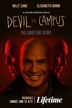 Watch Free Devil on Campus: The Larry Ray Story Movies Full HD Online