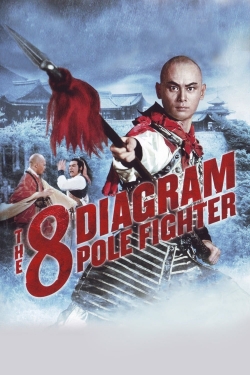 Watch Free The 8 Diagram Pole Fighter Movies Full HD Online