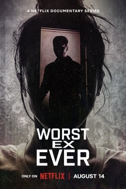 Watch Free Worst Ex Ever Movies Full HD Online