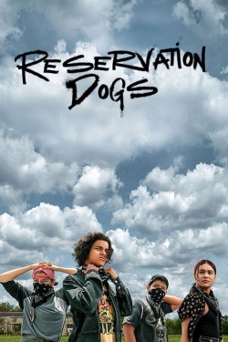 Watch Free Reservation Dogs Movies Full HD Online