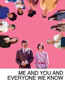 Watch Free Me and You and Everyone We Know Movies Full HD Online