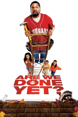 Watch Free Are We Done Yet? Movies Full HD Online