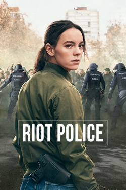 Watch Free Riot Police Movies Full HD Online