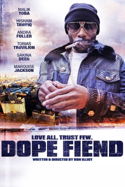 Watch Free Dope Fiend Movies Full HD Online