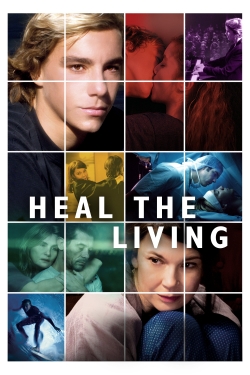 Watch Free Heal the Living Movies Full HD Online