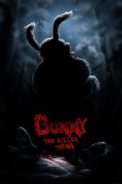 Watch Free Bunny the Killer Thing Movies Full HD Online