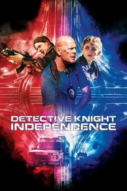 Watch Free Detective Knight: Independence Movies Full HD Online