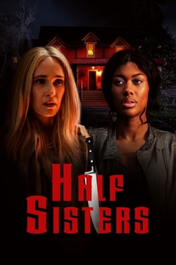 Watch Free Half Sisters Movies Full HD Online