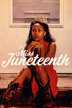 Watch Free Miss Juneteenth Movies Full HD Online