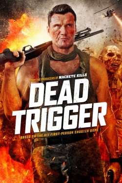 Watch Free Dead Trigger Movies Full HD Online