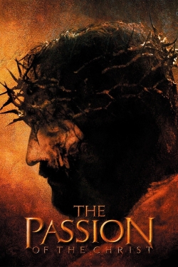 Watch Free The Passion of the Christ Movies Full HD Online