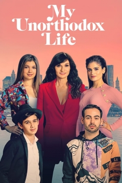 Watch Free My Unorthodox Life Movies Full HD Online