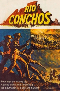 Watch Free Rio Conchos Movies Full HD Online