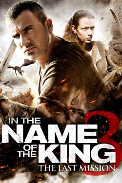 Watch Free In the Name of the King III Movies Full HD Online