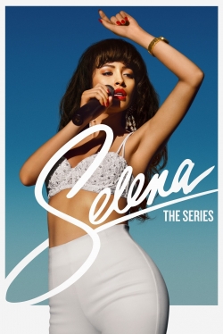 Watch Free Selena: The Series Movies Full HD Online