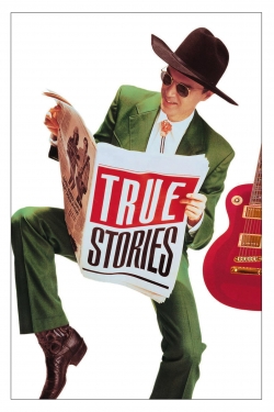 Watch Free True Stories Movies Full HD Online