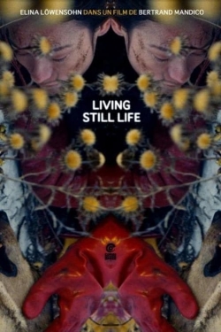 Watch Free Living Still Life Movies Full HD Online