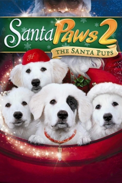 Watch Free Santa Paws 2: The Santa Pups Movies Full HD Online