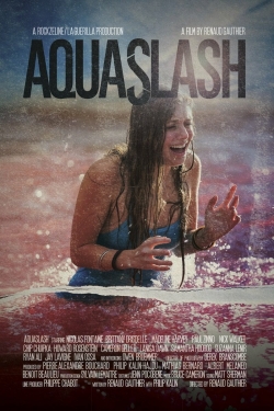 Watch Free Aquaslash Movies Full HD Online