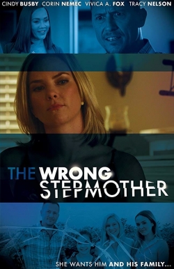 Watch Free The Wrong Stepmother Movies Full HD Online