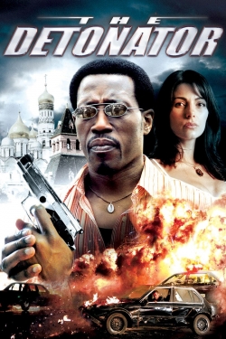 Watch Free The Detonator Movies Full HD Online