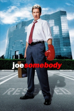 Watch Free Joe Somebody Movies Full HD Online