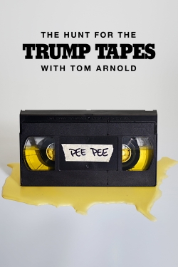 Watch Free The Hunt for the Trump Tapes With Tom Arnold Movies Full HD Online