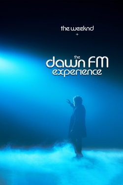 Watch Free The Weeknd x Dawn FM Experience Movies Full HD Online