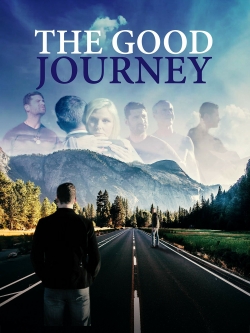 Watch Free The Good Journey Movies Full HD Online