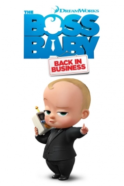 Watch Free The Boss Baby: Back in Business Movies Full HD Online