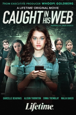 Watch Free Caught in His Web Movies Full HD Online