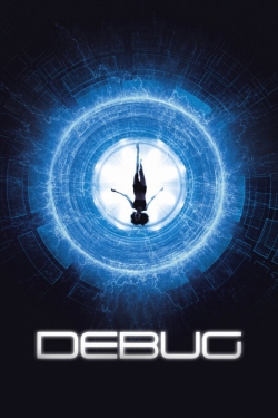 Watch Free Debug Movies Full HD Online