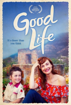 Watch Free Good Life Movies Full HD Online