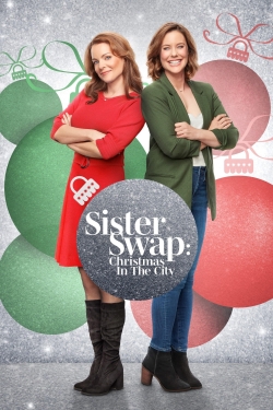 Watch Free Sister Swap: Christmas in the City Movies Full HD Online