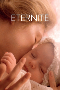 Watch Free Eternity Movies Full HD Online