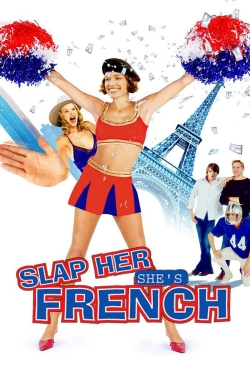 Watch Free Slap Her... She's French Movies Full HD Online