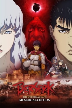 Watch Free Berserk: The Golden Age Arc – Memorial Edition Movies Full HD Online