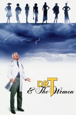 Watch Free Dr. T & the Women Movies Full HD Online