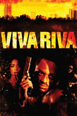 Watch Free Viva Riva! Movies Full HD Online