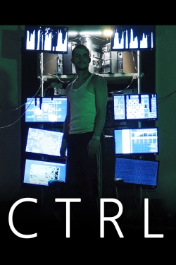 Watch Free CTRL Movies Full HD Online