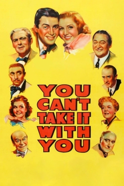 Watch Free You Can't Take It with You Movies Full HD Online