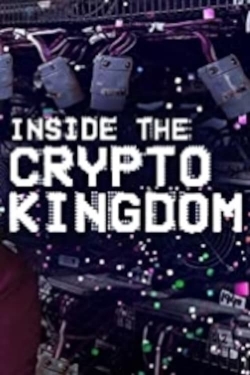 Watch Free Inside the Cryptokingdom Movies Full HD Online